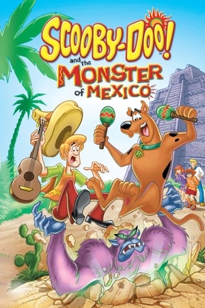 史酷比和墨西哥大脚怪,Scooby-Doo! and the Monster of Mexico(2003电影)