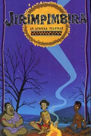 Jirimpimbira: An African Folk Tale海报