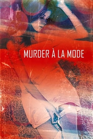 摩登女郎谋杀案,Murder à la Mod(1968电影)