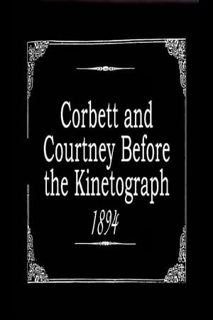 科比特与柯尼之战,Corbett and <em>Courtney</em> Before the Kinetograph(1894电影)