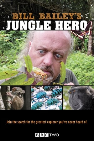 比尔·贝利的丛林英雄,Bill <em>Bailey</em>'s Jungle Hero(2013电视剧集)