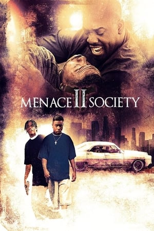 社会威胁,Menace II Society(1993电影)