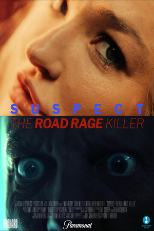 Suspect: The Road Rage Killer海报