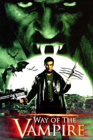 血族之路,Way of the Vampire(2005电影)