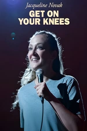 杰奎琳·诺瓦克：为爱下跪,<em>Jacqueline</em> Novak: Get on Your Knees(2024电影)
