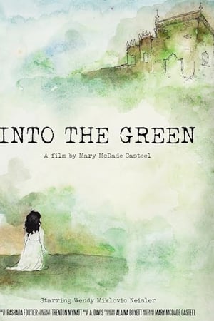 Into the Green电影海报