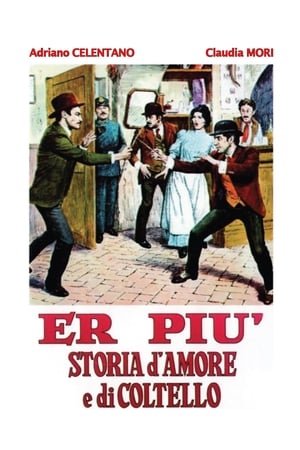 浪漫与刀的故事,Er più: storia d'amore e di coltello(1971电影)
