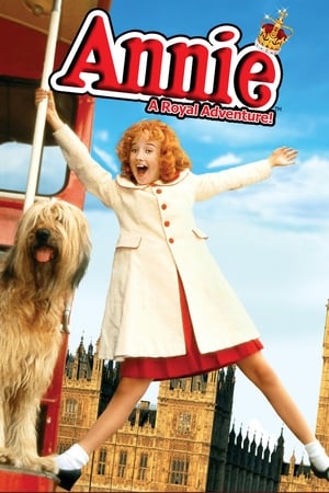 安妮皇室历险记,Annie: A Royal Adventure(1995电影)