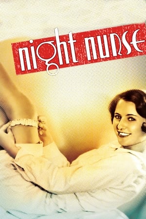 夜班护士,Night Nurse(1931电影)