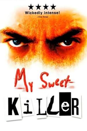 尸人杀手,My <em>Sweet</em> Killer(1999电影)