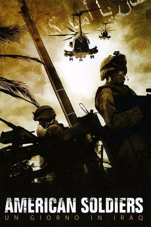 前进巴格达,American Soldiers(2005电影)