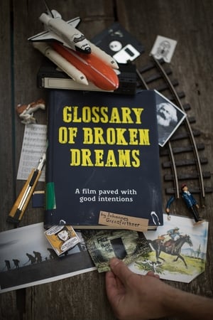 碎梦汇编,Glossary of Broken Dreams(2018电影)