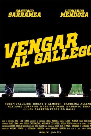 Vengar al Gallego海报