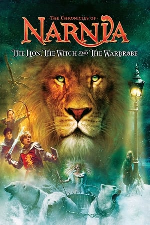 纳尼亚传奇：狮子、女巫和魔衣橱,The Chronicles of Narnia: The Lion, the Witch and the Wardrobe(2005电影)
