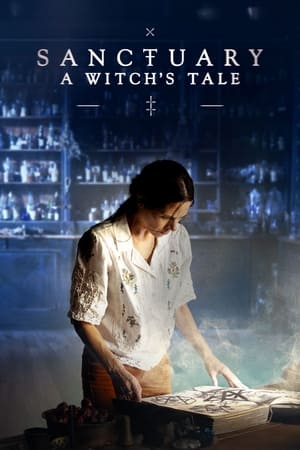 圣所：女巫的故事,Sanctuary: A Witch's Tale(2024电视剧集)