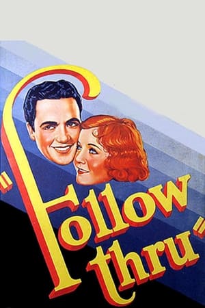 情系高尔夫,Follow Thru(1930电影)