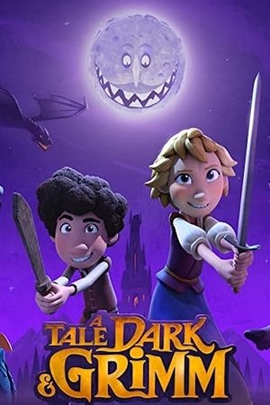格林世界大冒险,A Tale Dark &amp; Grimm(2021电视剧集)