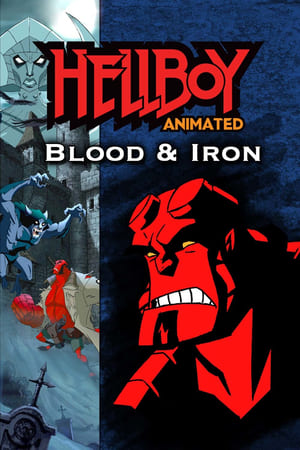 地狱男爵动画版：铁血惊魂,Hellboy Animated: Blood and Iron(2007电影)