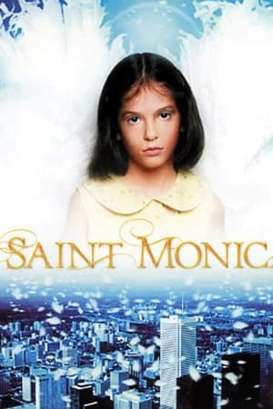 圣莫尼卡的守护天使,Saint <em>Monica</em>(2002电影)