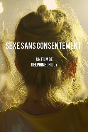 Sexe sans consentement海报