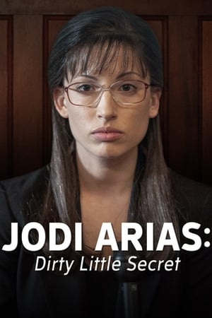 乔迪•阿里亚斯：龌龊的小秘密,Jodi Arias: Dirty Little Secret(2013电影)