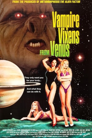 金星吸血鬼,Vampire Vixens from Venus(1995电影)