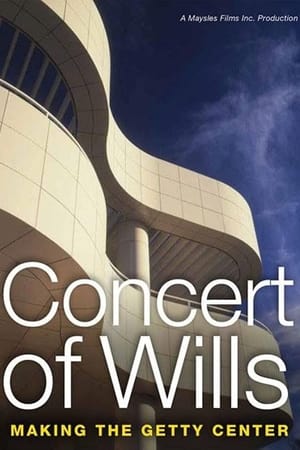 Concert of Wills: Making the Getty Center电影海报