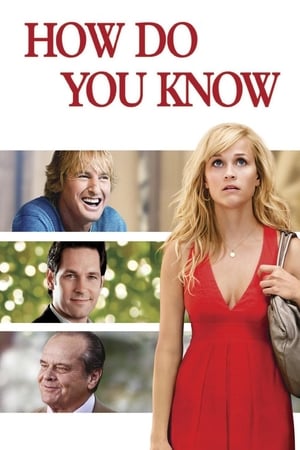 你怎么知道,How Do You Know(2010电影)