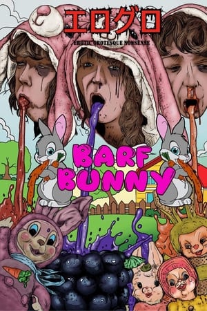 呕吐兔,Barf <em>Bunny</em>(2021电影)