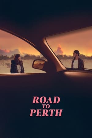 通往珀斯的路,Road to Perth(2021电影)