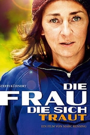 逐梦师奶,Die Frau, die sich traut(2013电影)