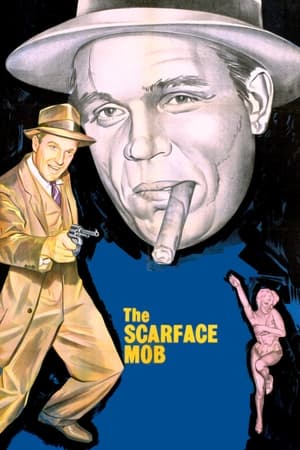 黑道枭雄,The Scarface Mob(1959电影)