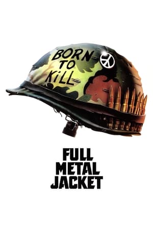 全金属外壳,Full Metal Jacket(1987电影)