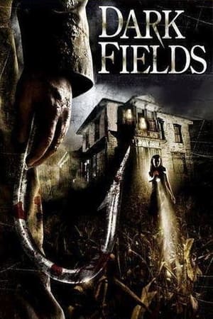 黑暗领域,Dark Fields(2006电影)