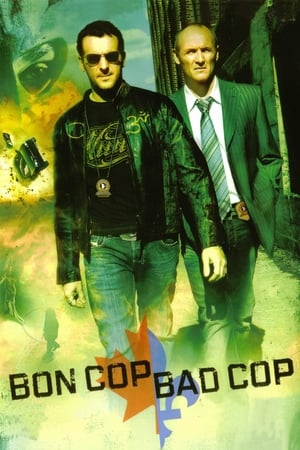 好警察，坏警察,Bon Cop Bad Cop(2006电影)
