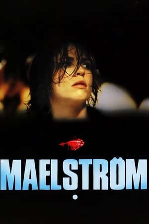 迷情漩涡,Maelström(2000电影)