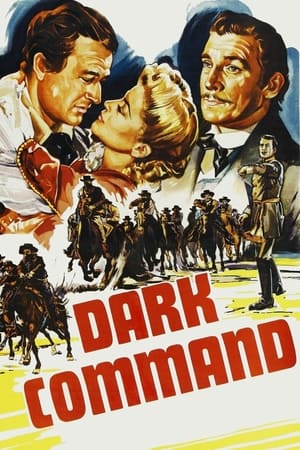 拂晓进攻,Dark Command(1940电影)