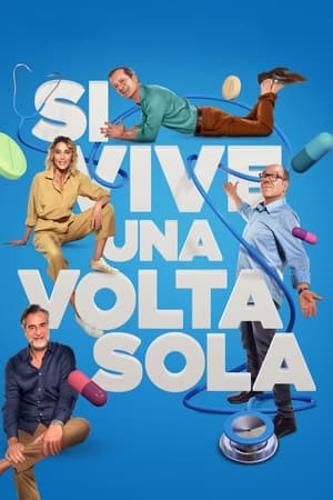 你只活一次,Si vive una volta sola(2021电影)