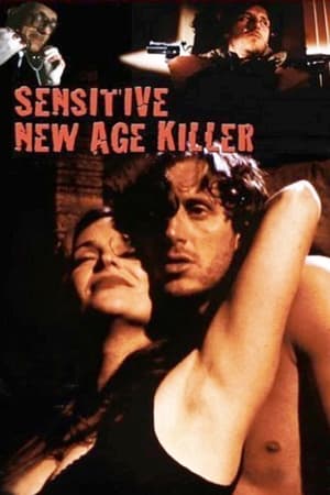 敏感的新时代杀手,Sensitive New-Age Killer(2000电影)
