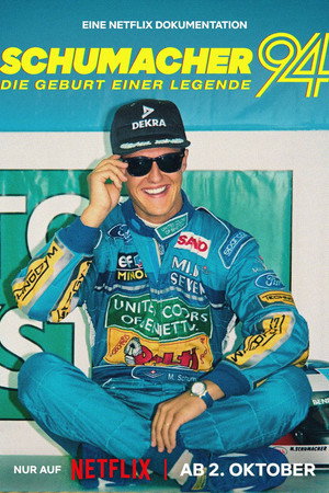 Schumacher '94 - Die Geburt einer Legende海报