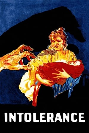 党同伐异,Intolerance: Love's Struggle Throughout the Ages(1916电影)