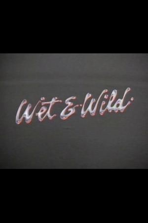 花花公子：潮湿与狂野,Playboy: Wet &amp; Wild(1989电影)