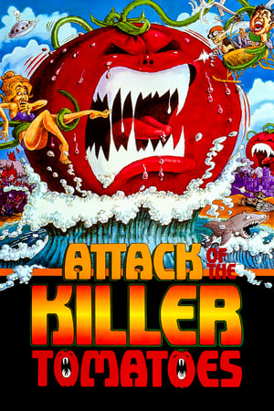 杀人番茄,Attack of the Killer Tomatoes!(1978电影)