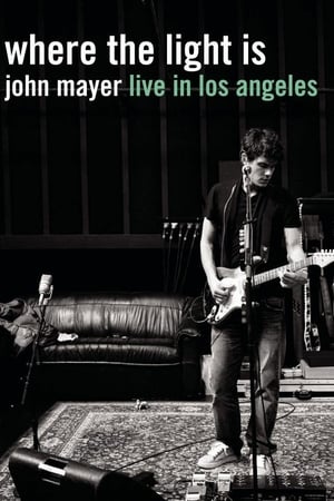 <em>John</em> Mayer聚焦洛杉矶现场,Where the Light Is: <em>John</em> Mayer Live in Los Angeles(2008电影)