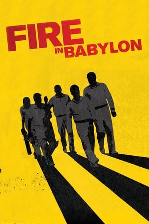 巴比伦的火,Fire in Babylon(2010电影)