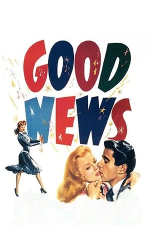 歌舞飞扬,Good News(1947电影)