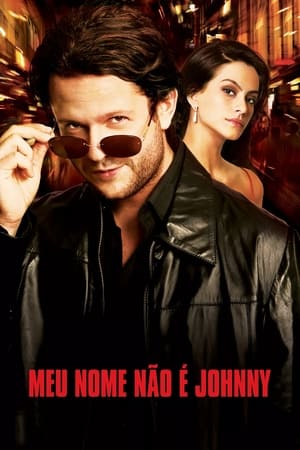 Meu Nome não é Johnny(2008电影)