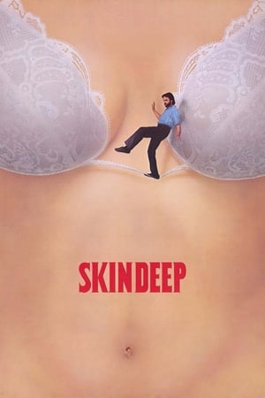 不文大丈夫,Skin Deep(1989电影)