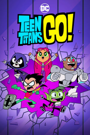 少年泰坦出击,Teen Titans Go!(2013电视剧集)