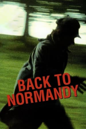 重回诺曼底,Retour en Normandie(2007电影)